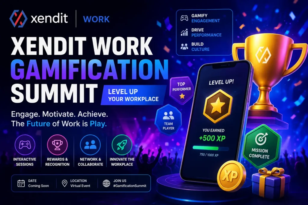 Xendit Work GamificationSummit: How Gamification Is Transforming Employee Engagement and Workplace Performance Xendit Work GamificationSummit: How Gamification Is Transforming Employee Engagement and Workplace Performance